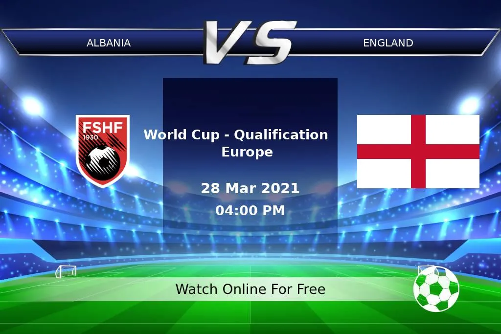 Albania 0-2 England | World Cup - Qualification Europe 2021 Result