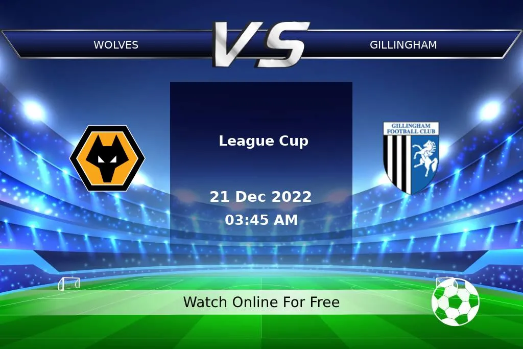 Prediction Wolves vs Gillingham League Cup 2022