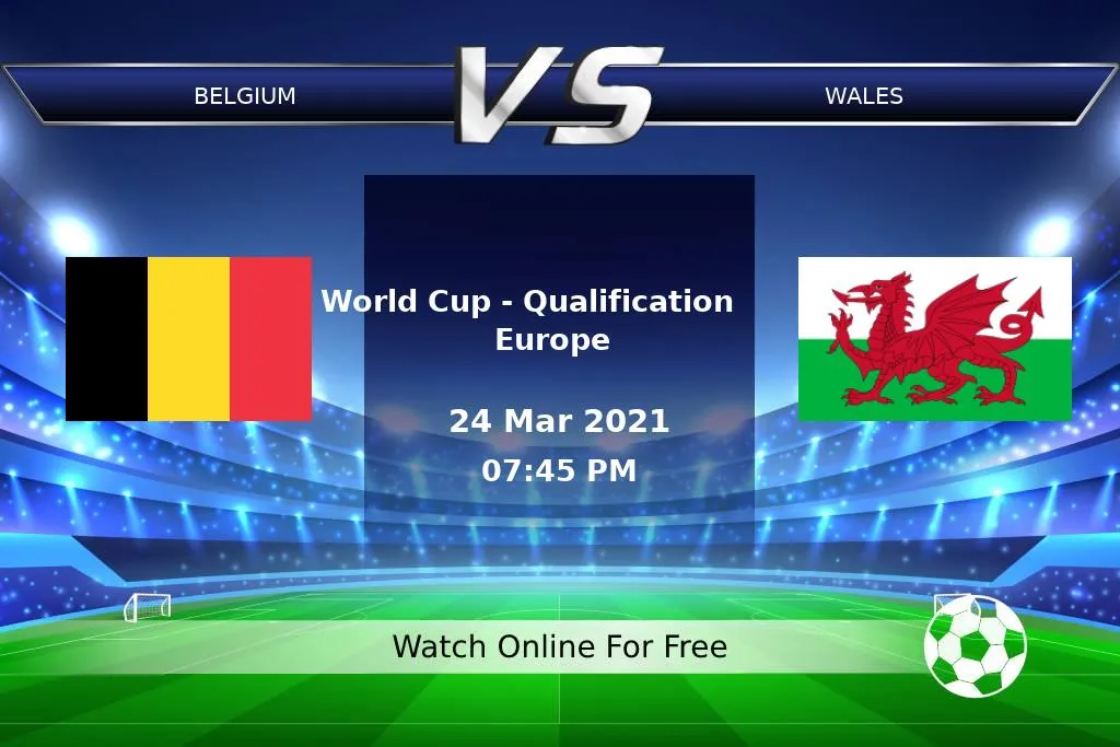 Belgium 3-1 Wales | World Cup - Qualification Europe 2021 Result