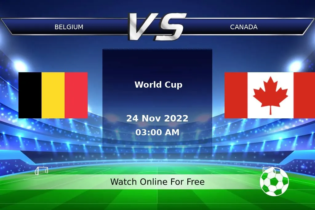 Prediction Belgium vs Canada World Cup 2022