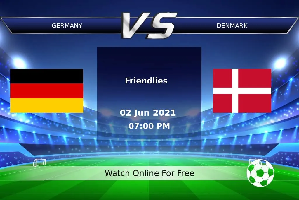 Germany 1-1 Denmark | Friendlies 2021 Result
