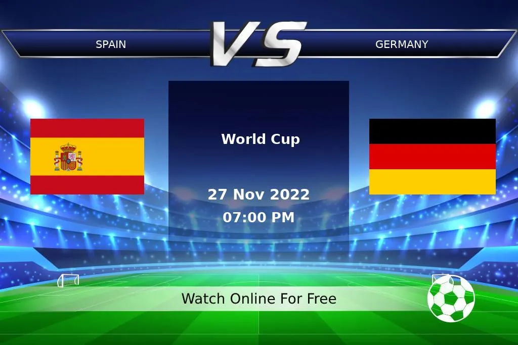 Prediction Spain vs Germany World Cup 2022