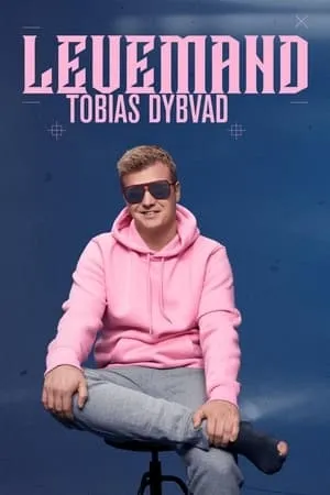 Tobias Dybvad: Levemand (2022)