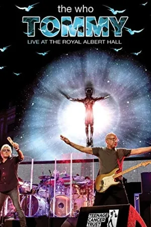 The Who: Tommy Live at The Royal Albert Hall (2017)