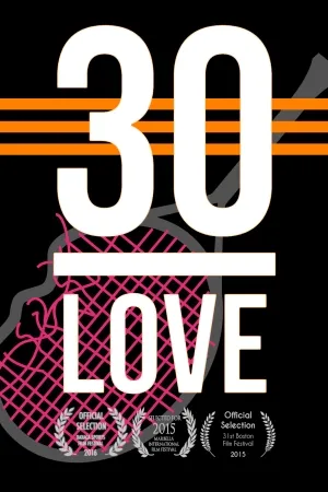 30-Love (2017)