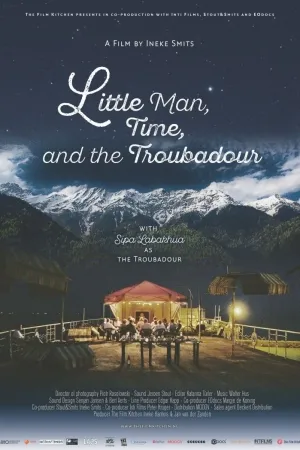 Little Man, Time and the Troubadour (2019)