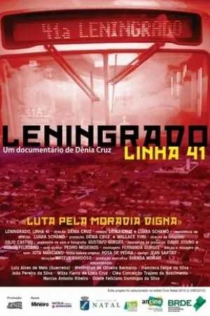 Leningrado, Linha 41 (2017)
