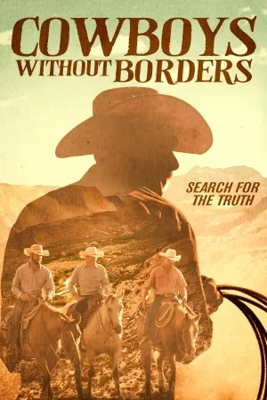 Cowboys Without Borders (2020)