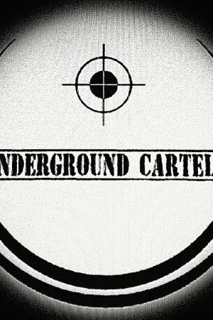 Underground Cartels (2014)