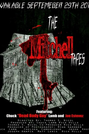 The Mitchell Tapes (2010)