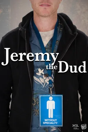 Jeremy the Dud (2015)