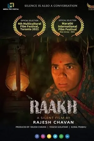 Raakh - A Silent Film (2021)