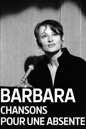 Barbara, chansons pour une absente (2017)