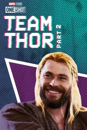 Team Thor: Part 2 (2017)