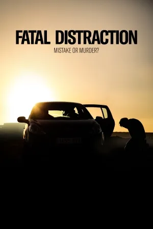 Fatal Distraction (2020)