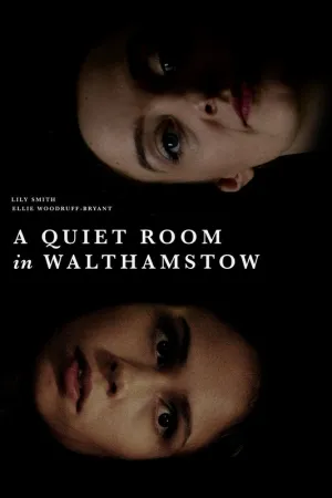A Quiet Room in Walthamstow (2015)