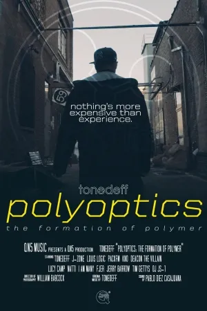 Polyoptics: The Formation of Polymer (2017)