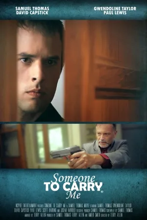 Someone to Carry Me (2015)