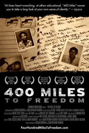 400 Miles to Freedom (2012)