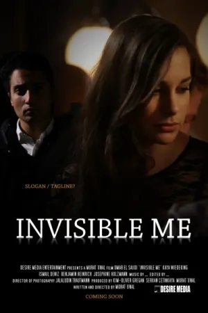 Invisible Me (2011)