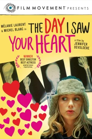 The Day I Saw Your Heart (2011)